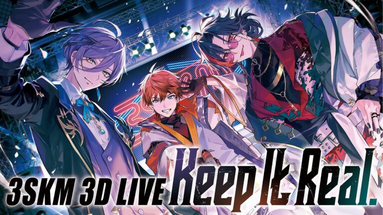 【LIVE】3SKM 3D LIVE “Keep It Real.” #3SKM3Dライブ｜MUSICの制作実績