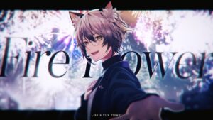 Fire◎Flower/halyosy (covered by 猫瀬乃しん） - インスト制作実績 - 株式会社インフルール