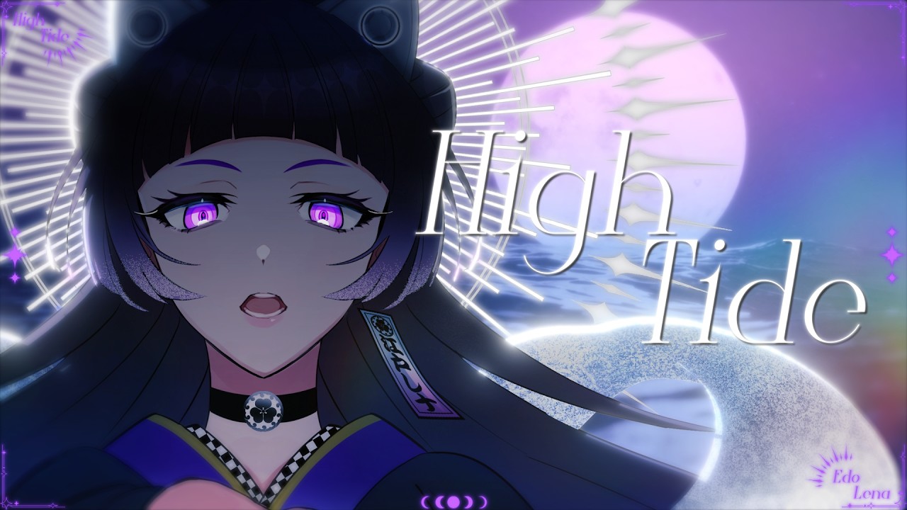 HighTide【Moona Hoshinova /hololive-ID】EdoLena (Cover)